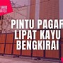 Harga Pintu Pagar Lipat Dorong