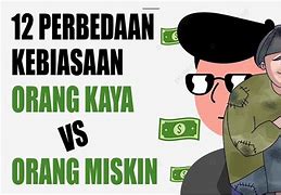 Orang Kaya Vs Orang Miskin